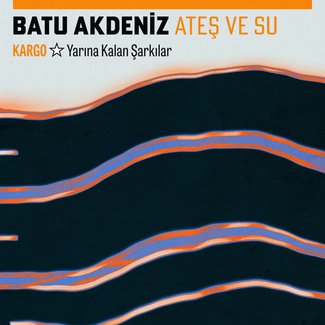 Ateş ve Su (Kargo: Yarına Kalan Şarkılar) cover